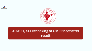 AIBE 21/XXI Recheking of OMR Sheet after result