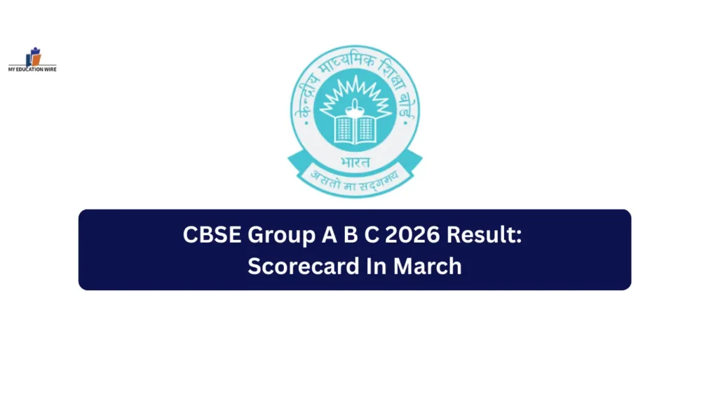 CBSE Group A B C 2026 Result Scorecard In March
