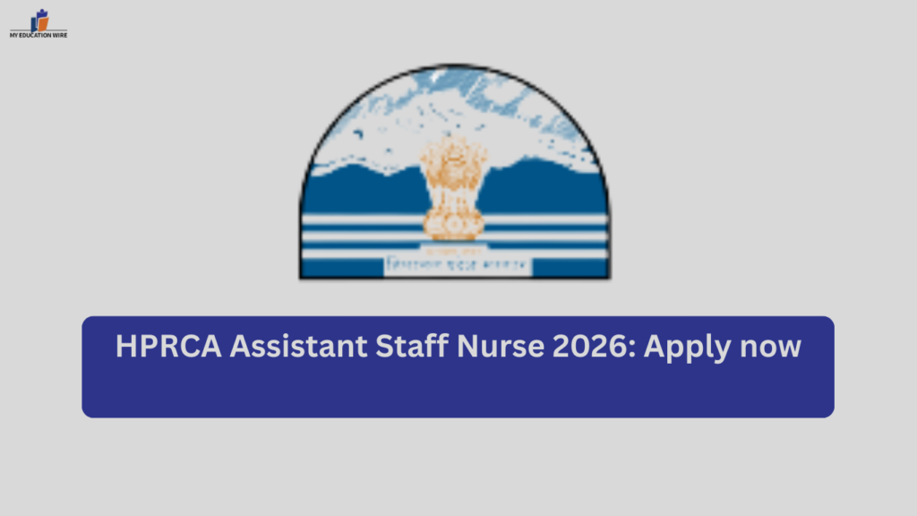 HPRCA Assistant Staff Nurse 2026: Apply now