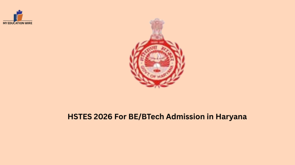 HSTES 2026 For BE/BTech Admission in Haryana