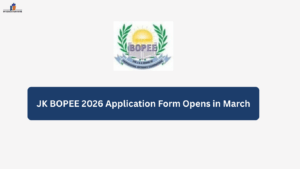 JK BOPEE 2026 Application Form Opens in March