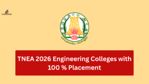 TNEA 2026 Engineering Colleges with 100 % Placement