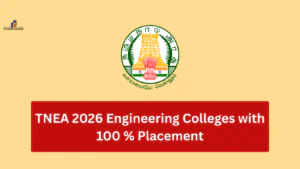 TNEA 2026 Engineering Colleges with 100 % Placement