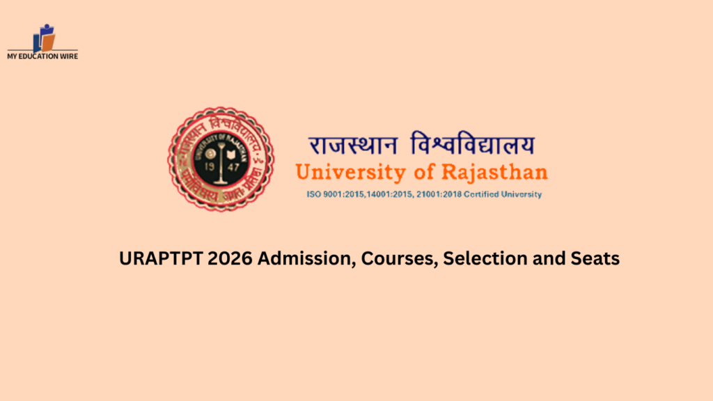 URAPTPT 2026 Admission, Courses, Selection and Seats