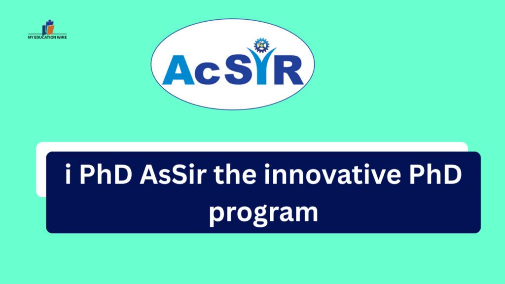 i PhD AsSir the innovative PhD program