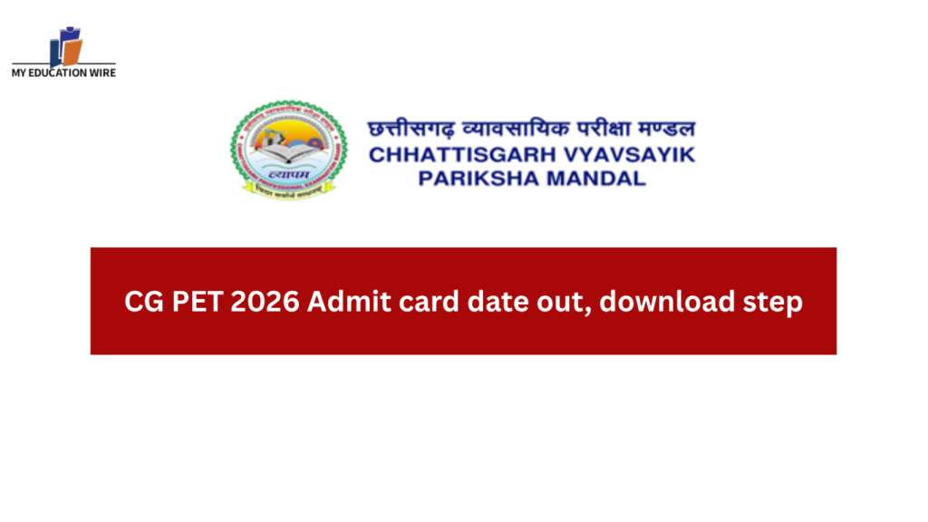 CG PET 2026 Admit card date out, download step