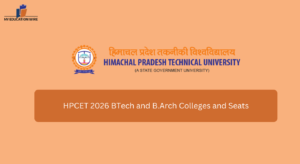 HPCET 2026 BTech and B.Arch Colleges and Seats