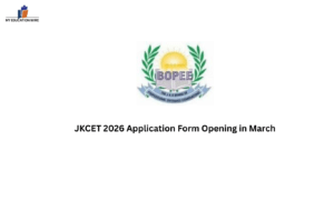 JKCET 2026 Application Form Opening in March