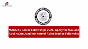 MAKAIAS Senior Fellowships 2026