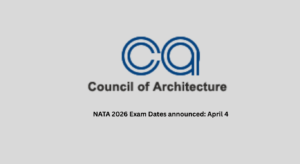 NATA 2026 Exam Dates announced: April 4