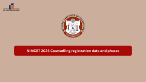 NIMCET 2026 Counselling registration date and phases