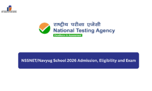 NSSNET/Navyug School 2026 Admission, Eligibility and Exam