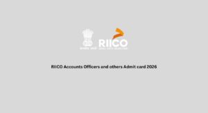 RIICO Accounts Officers and others Admit card 2026