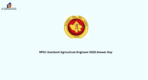 RPSC Assistant Agriculture Engineer 2025 Answer Key