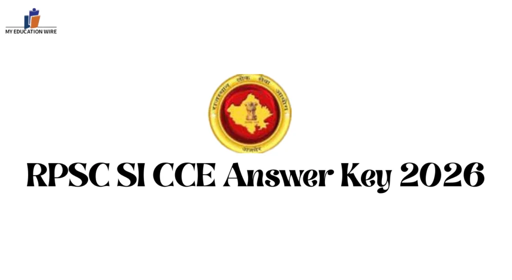 RPSC SI/ Platoon Commander Answer Key 2026: Check Provisional Answer Key & Steps to Raise Objection