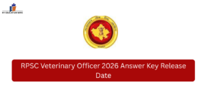 RPSC Veterinary Officer 2026 Answer Key Release Date