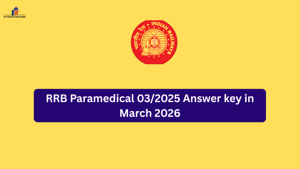 RRB Paramedical 03/2025 Answer key in March 2026