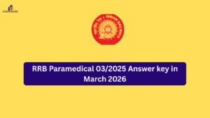 RRB Paramedical 03/2025 Answer key in March 2026
