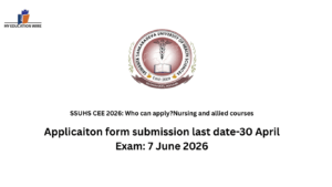 SSUHS CEE 2026: Who can apply?Nursing and allied courses