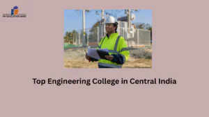Top Engineering College in Central India