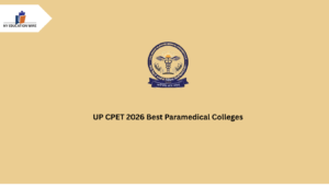 UP CPET 2026 Best Paramedical Colleges