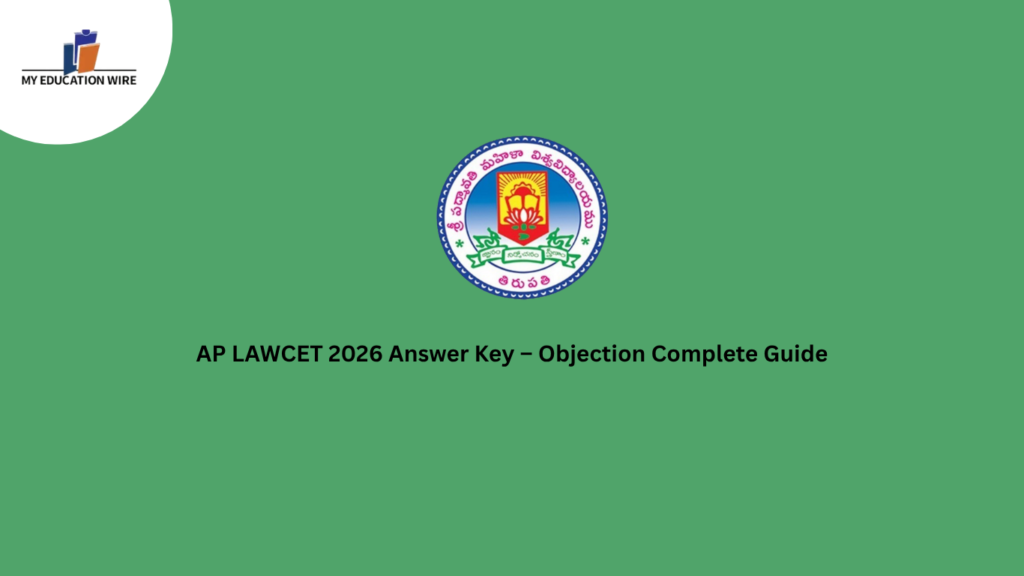 AP LAWCET 2026 Answer Key – Objection Complete Guide