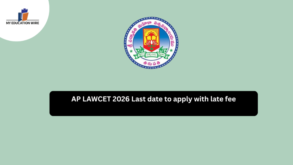 AP LAWCET 2026 Last date to apply with late fee