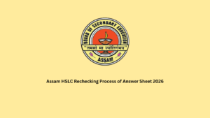 Assam HSLC Rechecking Process of Answer Sheet 2026