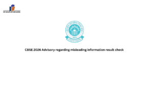 CBSE 2026 Advisory regarding misleading information result check