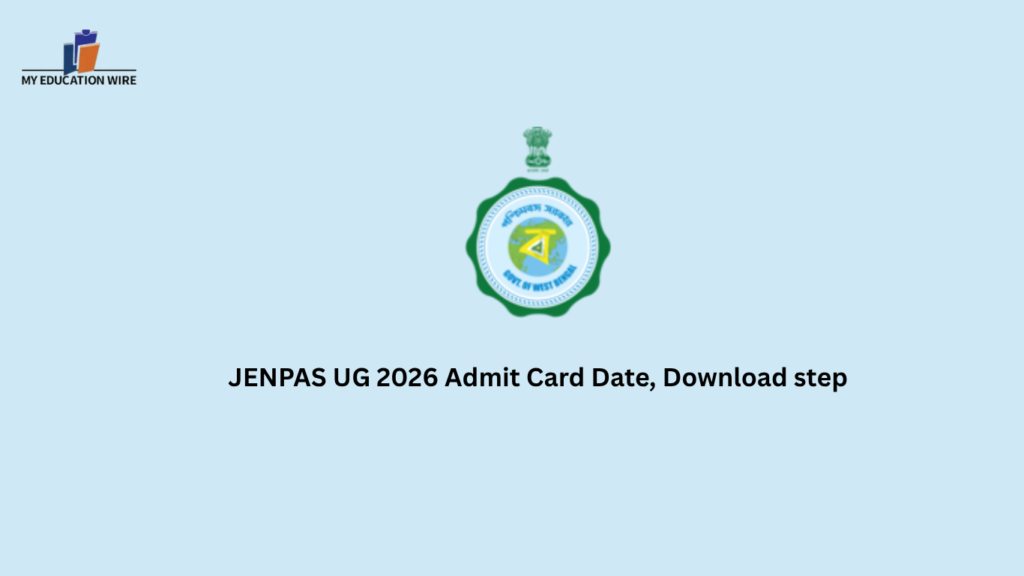 JENPAS UG 2026 Admit Card Date, Download step