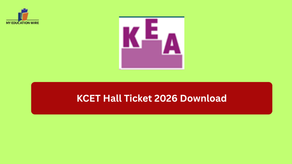 KCET Hall Ticket 2026 Download