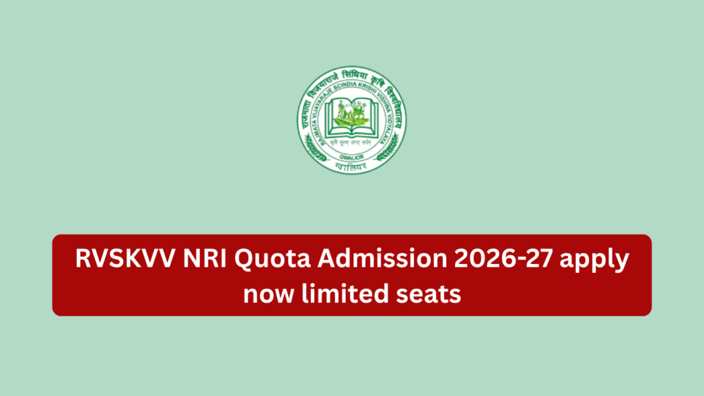 RVSKVV NRI Quota Admission 2026-27 apply now limited seats