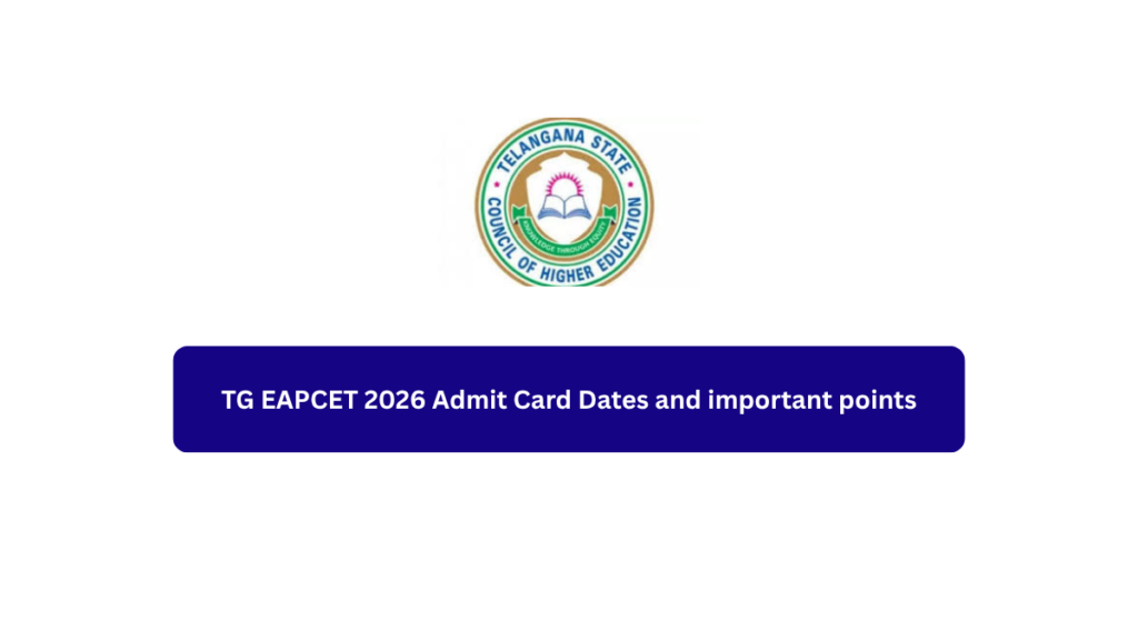TG EAPCET 2026 Admit Card Dates and important points
