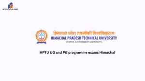 HPTU UG and PG programme exams Himachal