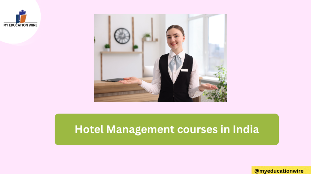 Hotel Management courses in India