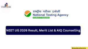 NEET UG 2026 Result, Merit List & AIQ Counselling