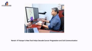 Renoir: IIT Kanpur’s New Tool Helps Decode Cancer Progression and Cell Communication