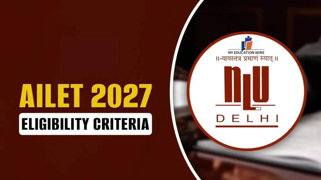 AILET 2027 Eligibility Criteria