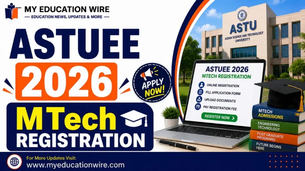 ASTUEE 2026 MTech Registration