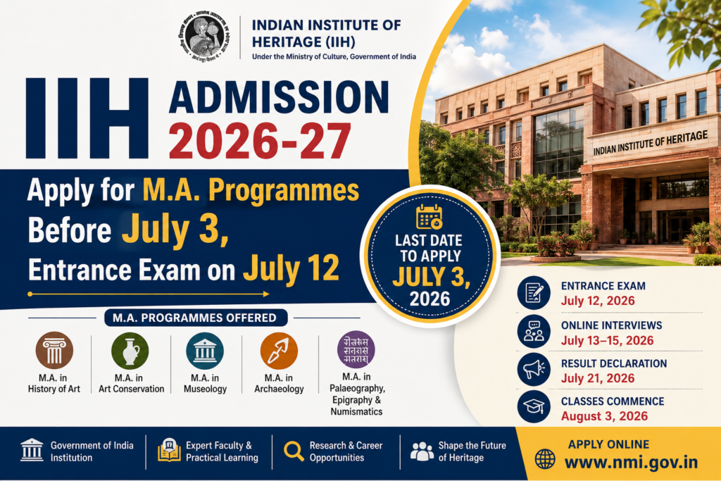 IIH Admission 2026-27: Apply for M.A. Programmes Before July 3, Entrance Exam on July 12