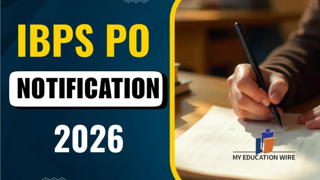 IBPS PO 2026 Notification