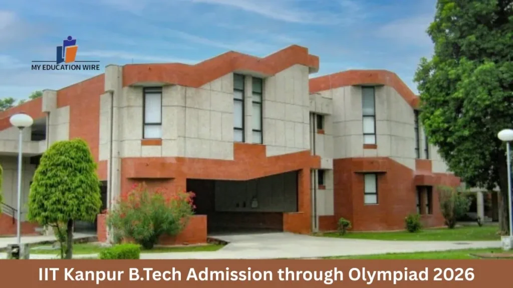 IIT Kanpur B.Tech Admission through Olympiad 2026