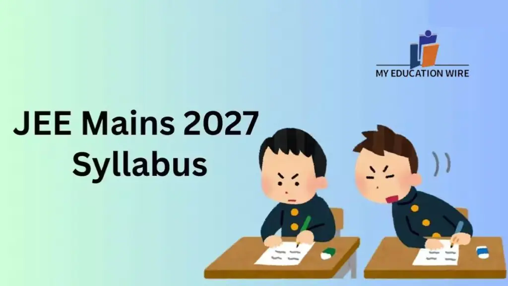 JEE Mains Syllabus 2027