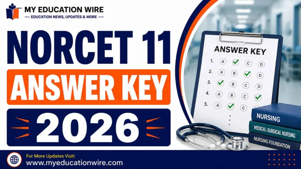 NORCET 11 Answer Key 2026