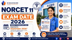 NORCET 11 Exam Date 2026