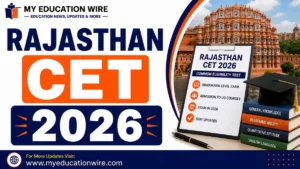 Rajasthan CET 2026
