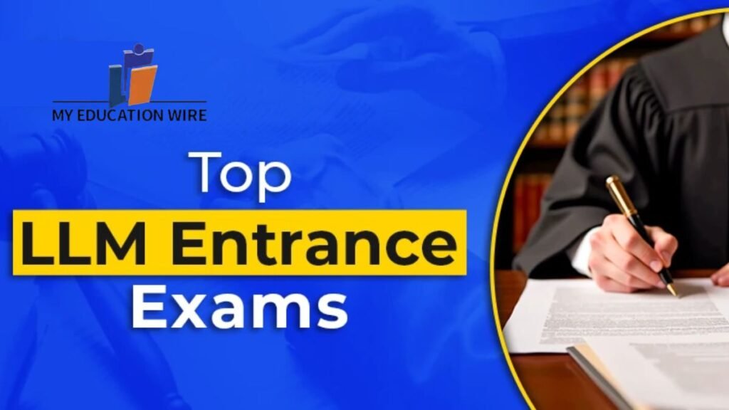 Top llm entrance exams