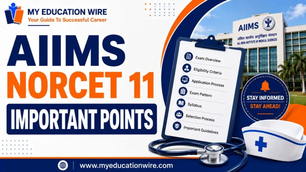 AIIMS NORCET 11 Important Points