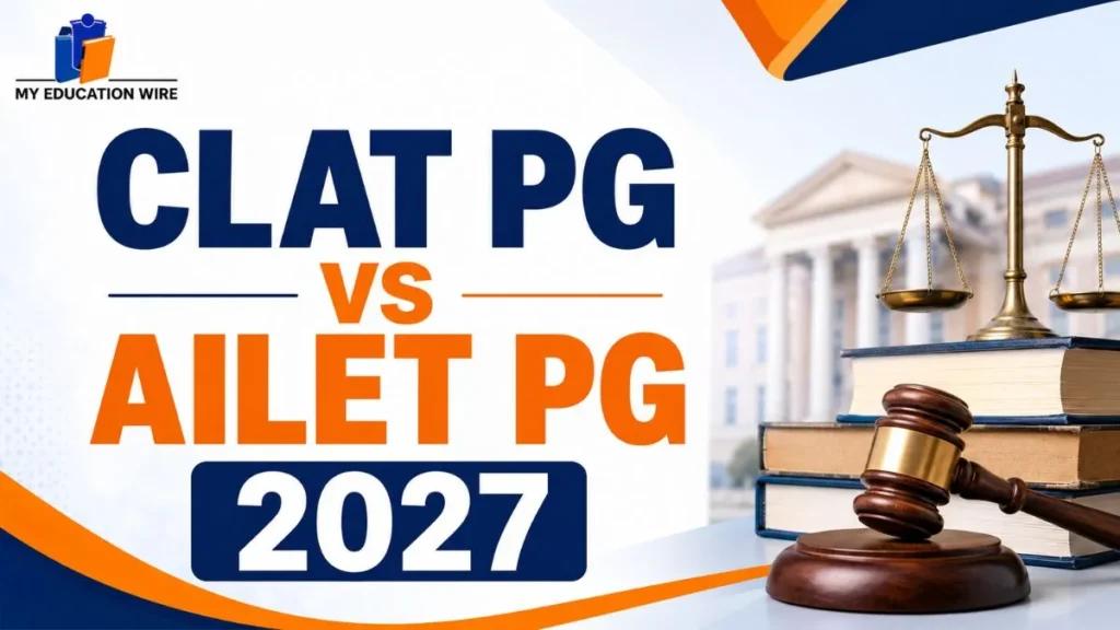 CLAT PG vs AILET PG 2027