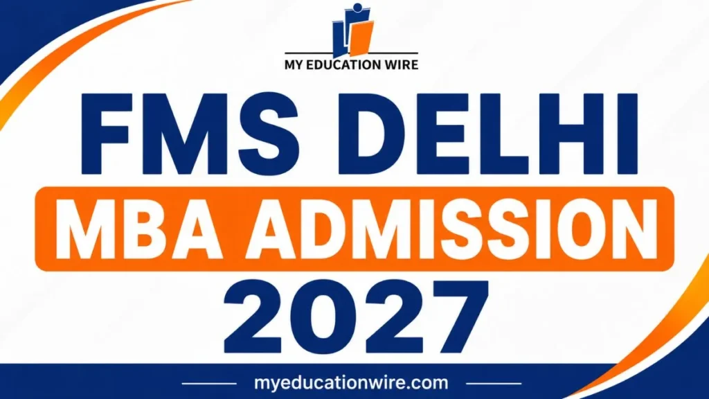 FMS Delhi MBA Admission 2027